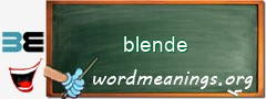 WordMeaning blackboard for blende